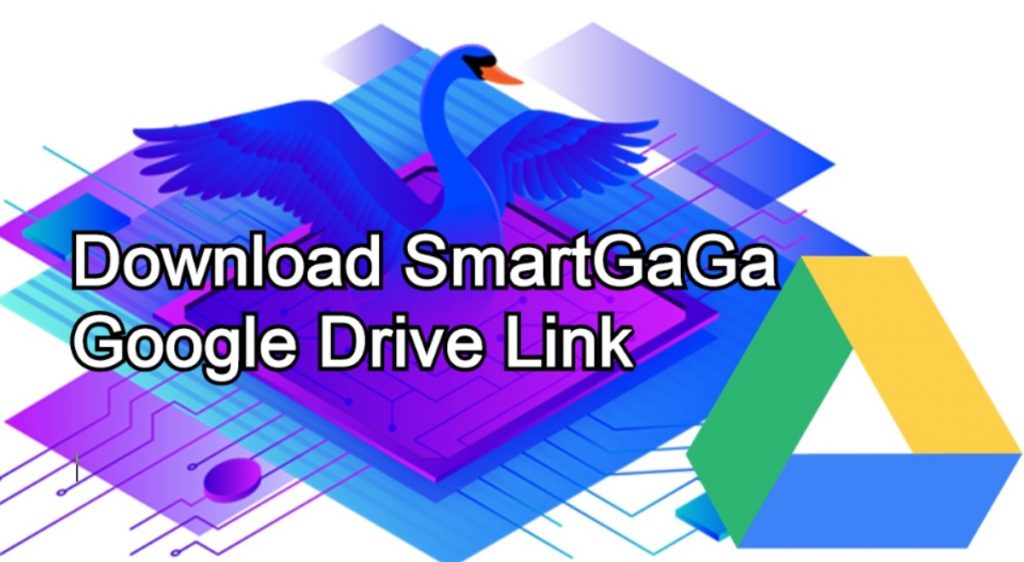 SmartGaGa Google Drive Link